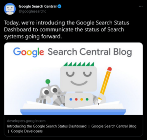 introducing the Google Search Status Dashboard to communicate the status of Search systems