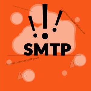 خطای Could not connect to SMTP server