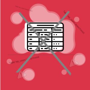 خطای Table ‘wp_users’ doesn’t exist در وردپرس