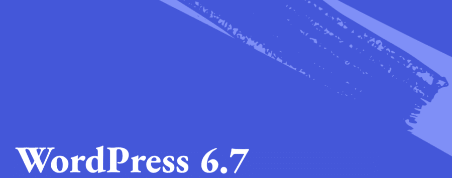 WordPress 6.7 Source of Truth