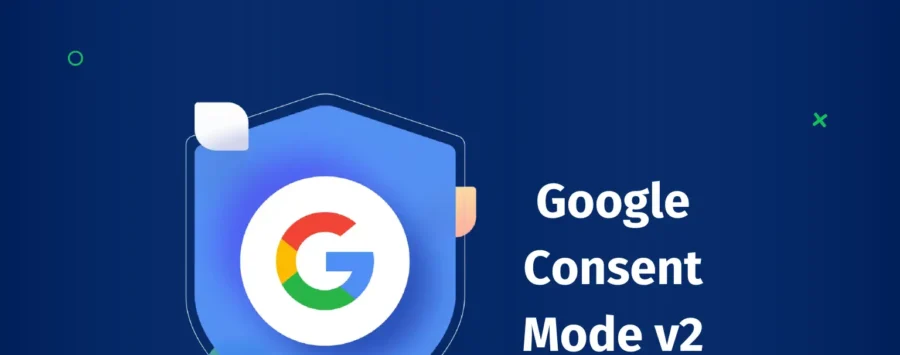 Consent Mode 2 and its role in users' consent to use cookies